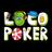 Loco Poker